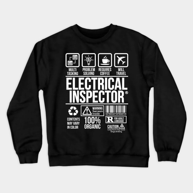 Electrical inspector T-shirt | Job Profession | #DW T-Shirt T-Shirt T-Shirt Crewneck Sweatshirt by DynamiteWear